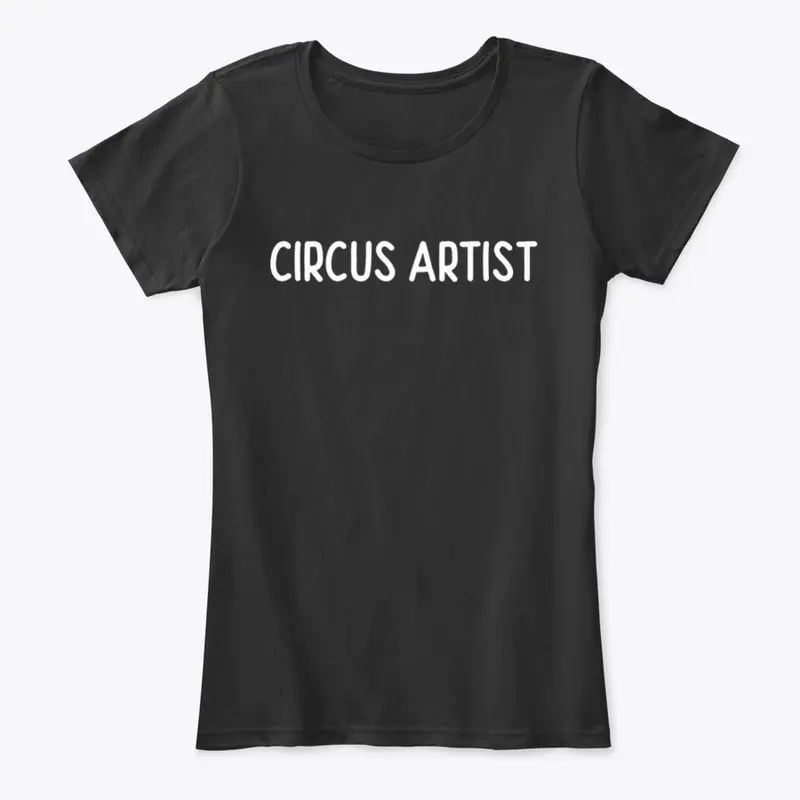 Circus Artist Swag